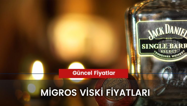 Migros Viski Fiyatları 2024: Chivas, Jack Daniels, Red Label